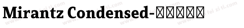 Mirantz Condensed字体转换